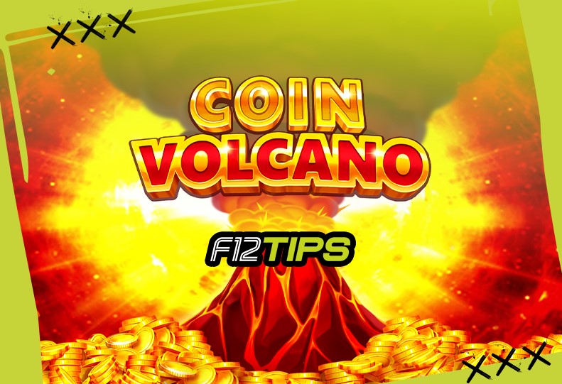 Coin Volcano: Como jogar o Slot? Estratégias e dicas para se divertir na F12.Bet